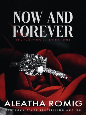 cover image of Now and Forever